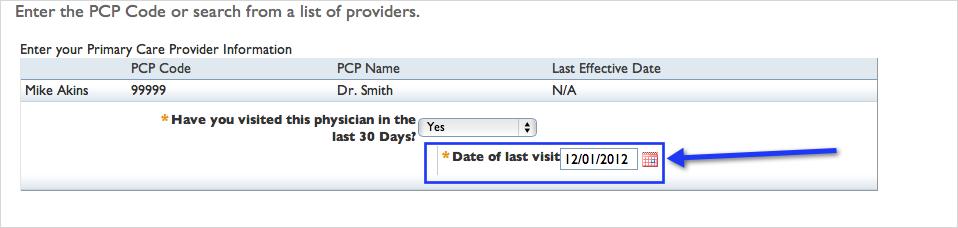 b. Enter the date of the last visit and select Next. 7.