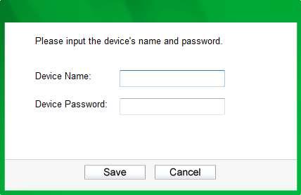 (2) Enter a new name for the selected adapter and enter its password (Take note of the password format). The password can be found on the back of adapter.