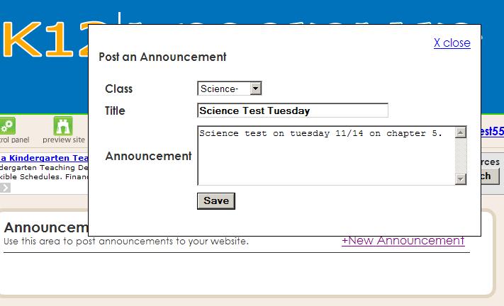 Announcements You can post an unlimited number of announcements to your website. Your public website will automatically display the 5 most recent announcements on the homepage.