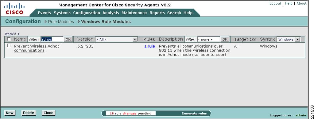 Wireless Ad-Hoc Connections Chapter 7 Pre-Defined Rule Module Configuration The pre-defined wireless ad-hoc rule module is a Windows rule module with the name Prevent