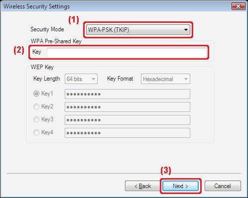 WPA-PSK/WPA2-PSK *This product does not support WPA2-PSK (TKIP). If WPA2-PSK (TKIP) is set on your wireless devices, change the setting to WEP, WPA-PSK or WPA2-PSK (AES).