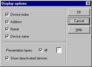 First steps 3.2 Description of the user Interface Display options using the right mouse button: click device with right mouse button and select action from the pop-up menu.