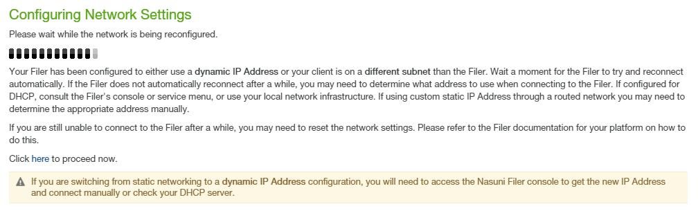 Configuring the Nasuni Filer 9. The Review the Network Settings page appears. Figure 1-10: Review the Network Settings page. To accept the network settings, click Confirm.