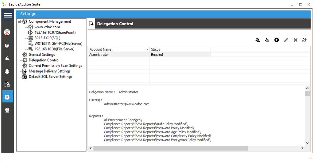 Figure 122: Delegation Control Settings Here, the Administrator can add, edit, delete, enable, and disable the user accounts, using which domain users can access Web Report Console.
