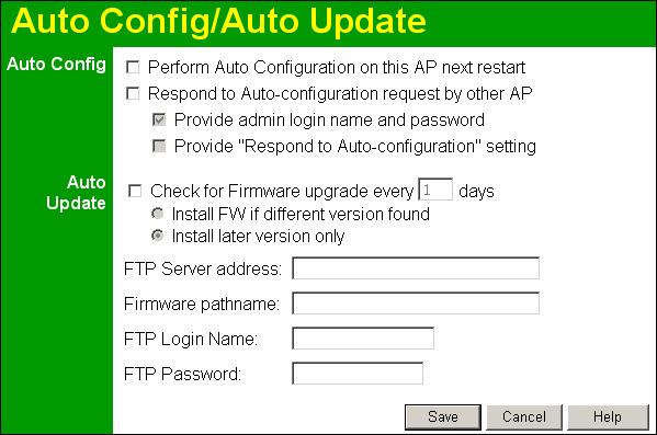 Other Settings & Features Auto Config/Update The Auto Config/Update screen provides two (2) features: Auto Config - The Access Point will configure itself by copying data from another (compatible)