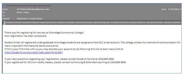 Registration Confirmation: After registration or drops are processed, you will receive a confirmation email: