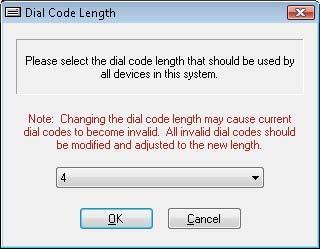 System Menu Dial Code Length The Dial Code Length is the number of digits used by the system to identify an endpoint. The dial code length minimum is 1 digit and the maximum is 11 digits.