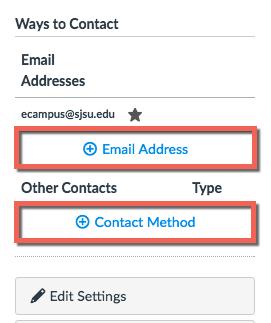 2. On the right side of the page you will see Ways to Contact, students can update and/or add e- mail addresses and add other contacts.