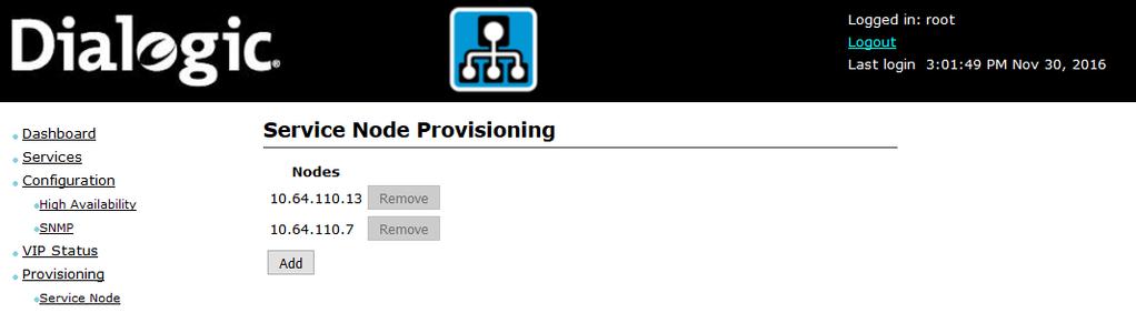 6.4. Configuring PowerVille LB for Session Manager Navigate to Provisioning Service Node. Click the Add button.