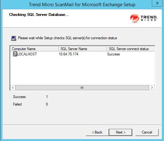 ScanMail for Microsoft Exchange 12.5 Installation and Upgrade Guide The Check SQL Server Database screen appears. 5. Complete the rest of the installation process.