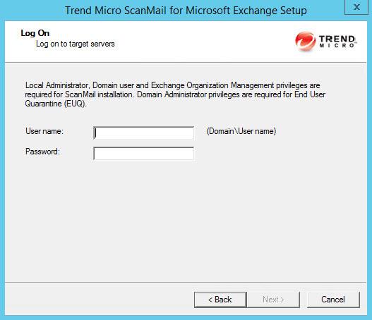 Installing ScanMail with Exchange Server 2010 / 2013 / 2016 The Log On screen appears. The Setup program can install ScanMail to a number of single servers or to all the computers in a domain.