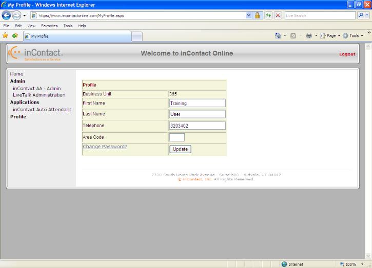 Edit Profile To edit your incontact Online Service Profile 1.Click the Profile link located in the menu to the left of the page. 2.