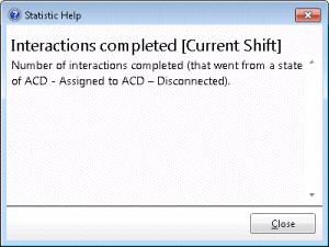 This dialog describes a statistic. To display help for a statistic: 1. Right-click the statistic to display a shortcut menu. 2. Select Help.
