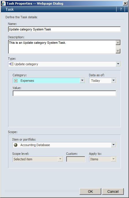 In the Scope section of this dialog box, complete the applicable fields. For more information about these fields, refer to Defining Task Scope. Click OK.