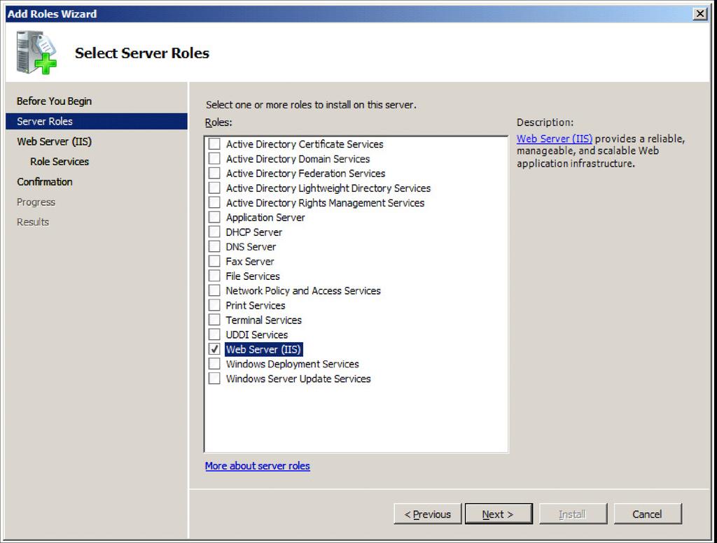 Preparing for Installation Configure Windows 2008 Server Enable ASP.NET Use the following steps to enable the ASP.NET component in the Windows Component Wizard.