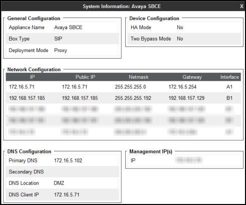 To view the network configuration assigned to the Avaya SBCE, click View on the screen above. The System Information window is displayed as shown below.