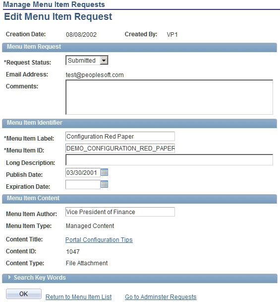 Managing Menu Item Requests Chapter 8 Edit Menu Item Request page Menu Item Request Request Status Email Address Update the status of the request based on your review and updates.