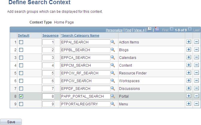 Chapter 15 Configuring PeopleSoft Applications Portal for Application Search 7. Select the default search category for this context.