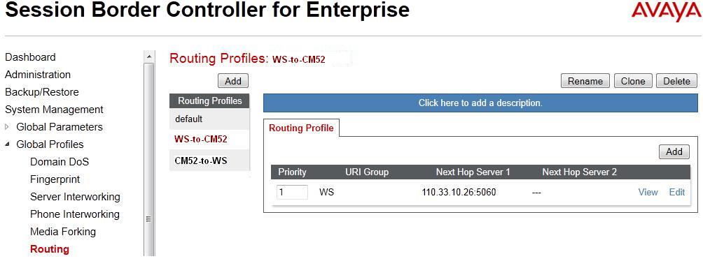 6.2.2.1 Routing Profile for Windstream The screenshot below illustrate the routing profile from Avaya SBCE to Windstream network, Global Profiles Routing: CM52-to-WS.