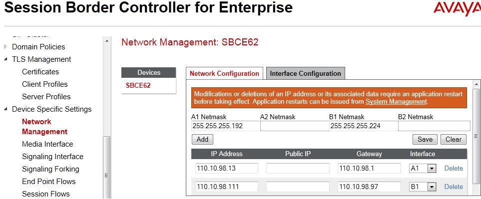 Navigate to Device Specific Settings Network Management and under Network Configuration tab verify the IP addresses assigned to the interfaces.