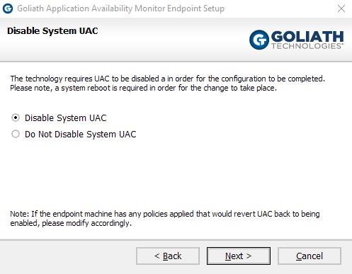 Also, if UAC is not disabled the technology will no function and the configuration will be incomplete.