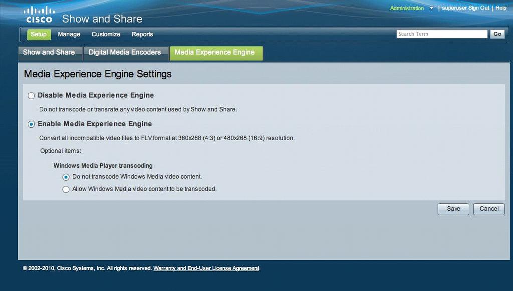 3 Figure 5 Media Experience Engine Settings Page Release 5.2.1 Step 4 Step 5 Select Enable Media Experience Engine.