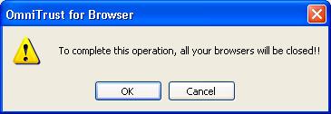 operation, all your browsers will be closed!