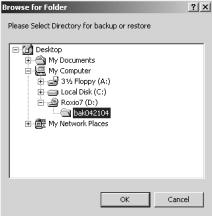 Section 3 Maintenance Restoring the System Database 5. Click the button to display a Browse for Folder dialog box similar to the one shown below. 6.