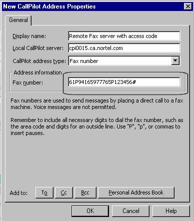 July 2006 Configuring CallPilot services Composing using CallPilot Desktop The following figure shows an example of composing using CallPilot Desktop - Addressing to a remote Fax service using