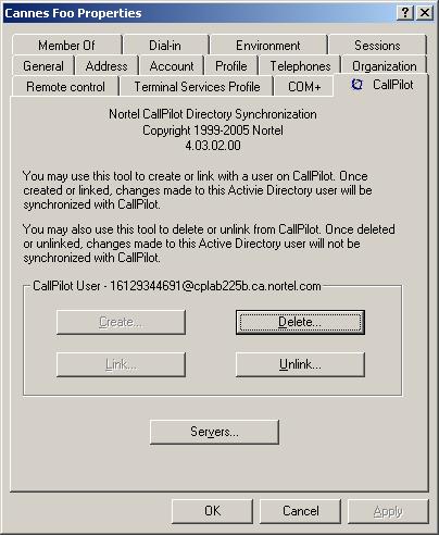 July 2006 Using Directory Synchronization To link to an existing CallPilot user 1 From the Active directory screen, right click and select properties of the user you want to link.