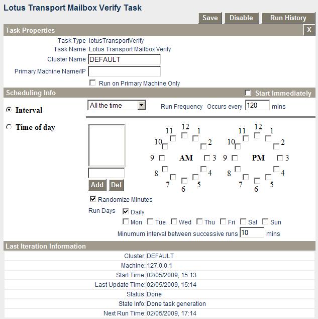 Figure 3.12: Lotus Transport Mailbox Verify Task Window 4. Enter the name or IP address of the machine that is running in the Primary Machine Name/IP field. 5. Check the Start Immediately check box.