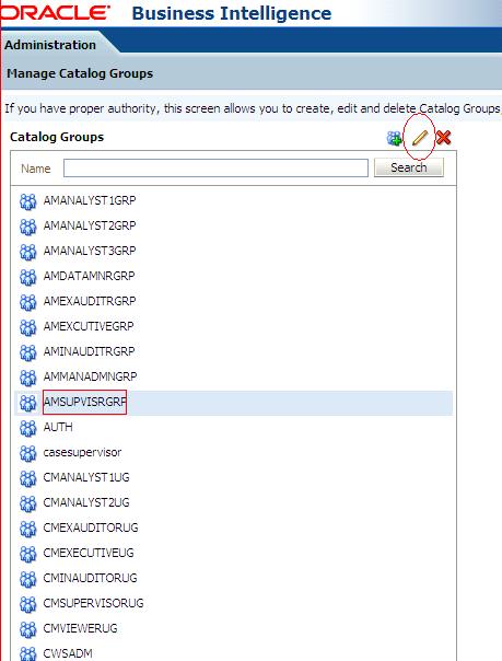 Configuring OBIEE Dashboard Access Control Appendix A About OBIEE Figure 10. Manage Catalog Group Names page 6. Select the particular catalog group and click Edit.