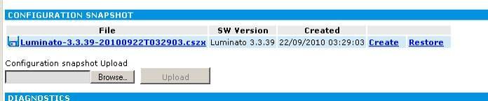 Switch on the Luminato and wait until the Luminato has start up. 2. Log in to the Luminato using the Luminato web user interface. 3. Select Administration -> Maintenance. 4.