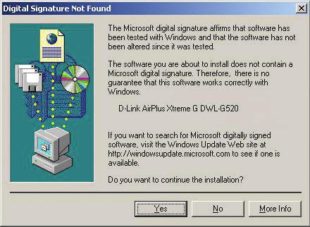 6 Continued... For Windows 2000, this Digital Signature Not Found screen may appear after your computer restarts. Click Yes to finalize the installation.