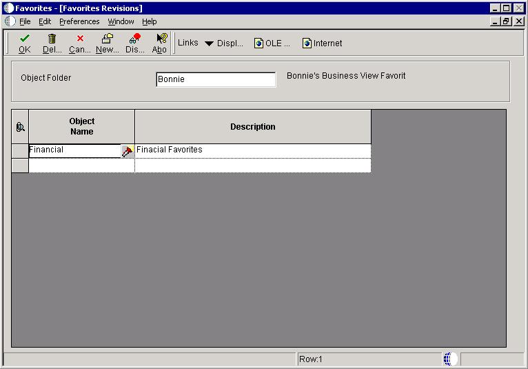 Setting Up Business Views as Favorites Figure 26 3 Favorites Revisions form Object Name Enter the name of the business view favorites folder. Description Displays the description of the business view.