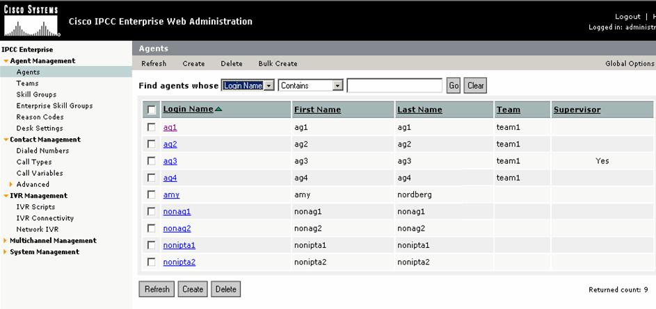 Browse to Agents node 4. In the Agents section, click the agent name to view the details. Alternately, create a new agent by clicking Create.