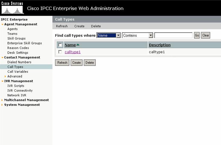Configuring call types To configure a call type: 1. Type the URL https://unified_scce_server_name/uiroot/default/ipccadmin/loginadmin.jsp in your browser. 2.