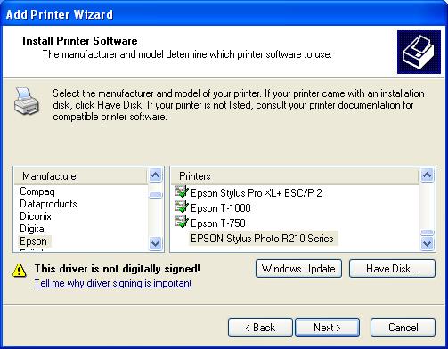 If your printer is not in the list, click Have Disk to manually assign the location
