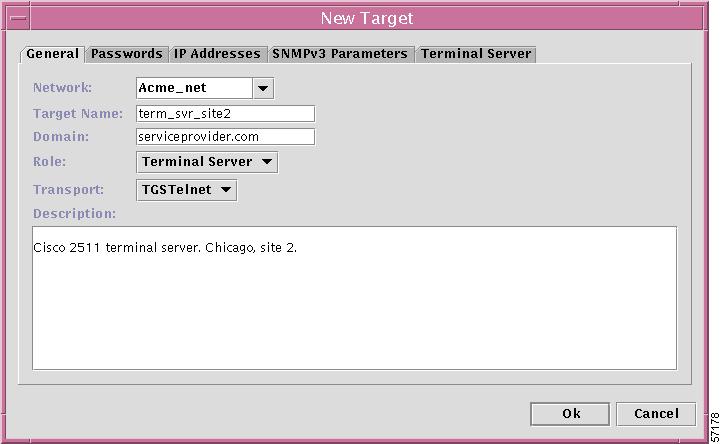 Chapter 4 Defining Terminal Servers in VPN Solutions Center Software Step 4 From the Networks window, choose Actions > New Target. The New Target dialog box appears (see Figure 4-40).