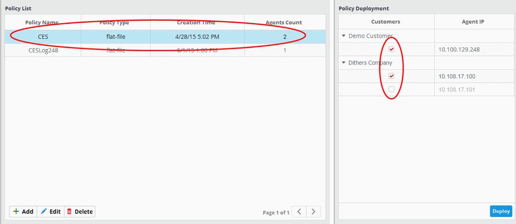 Select the policy from the 'Policy List' pane at the right of the Collection Policies interface The Policy Deployment pane at the right displays the