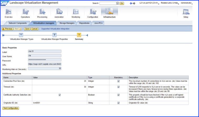 VMware Adapter for SAP Landscape Management Installation Configuration and Administration Guide for VI Administrators Figure 3 115. LaMa-Test Configuration 12 Click Save.