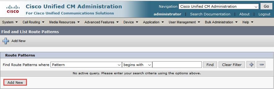 Open Cisco Unified CM Administration and navigate to Call Routing Route/Hunt Route Pattern Click on Add New