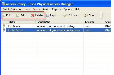Step 2 Click Add, or select an existing entry and click Edit. Tip To remove a policy, highlight the entry and click Delete.