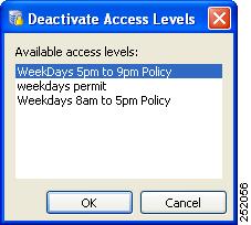 Chapter 11 Managing Door Access With Access Control Policies Step 3 To do this Select the access policies to deactivate and click OK.
