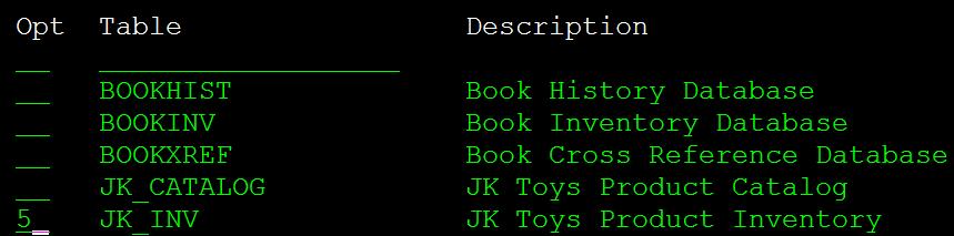Type 3 in the Selection field and press the ENTER key. 9. Type WHIDEMO in the Library field and press the ENTER key. 10. Find the JK_INV table in the list.