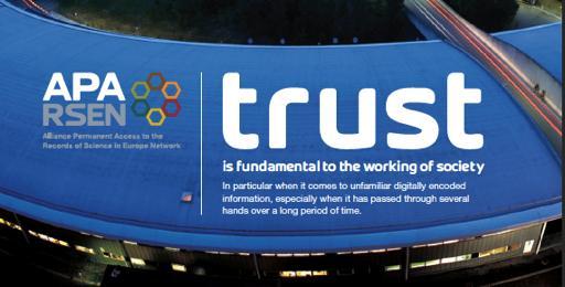 On-going work on Trust Work Package on Trust within APARSEN project European Framework for Audit and Certification of
