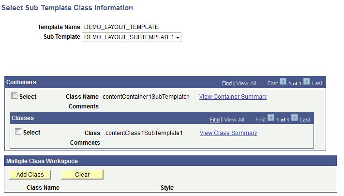 Chapter 26 Working with Common Page Element Properties To access the page, click the Sub Template Classes link on the Class Selection section of properties page for a page element.