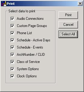 To access this option, select File and then Print. A screen (shown below) appears to allow selection of all programmed options or individual options for printing.