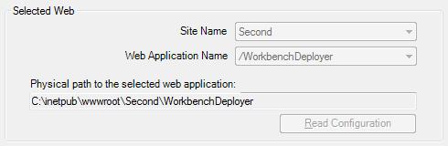 Restriction Administrator s Information MsDeploy Path The Configure Workbench Deployer Selected Web section: This section displays the destination web site, application and its physical path.
