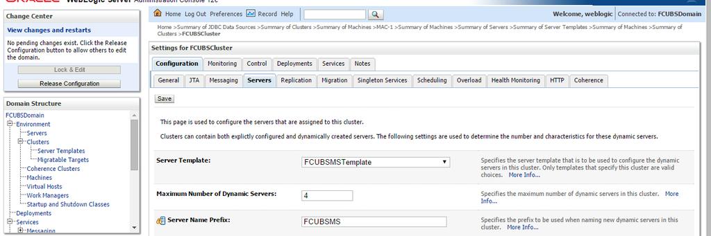 2) Click FCUBSCluster Configuration Servers tab 3)